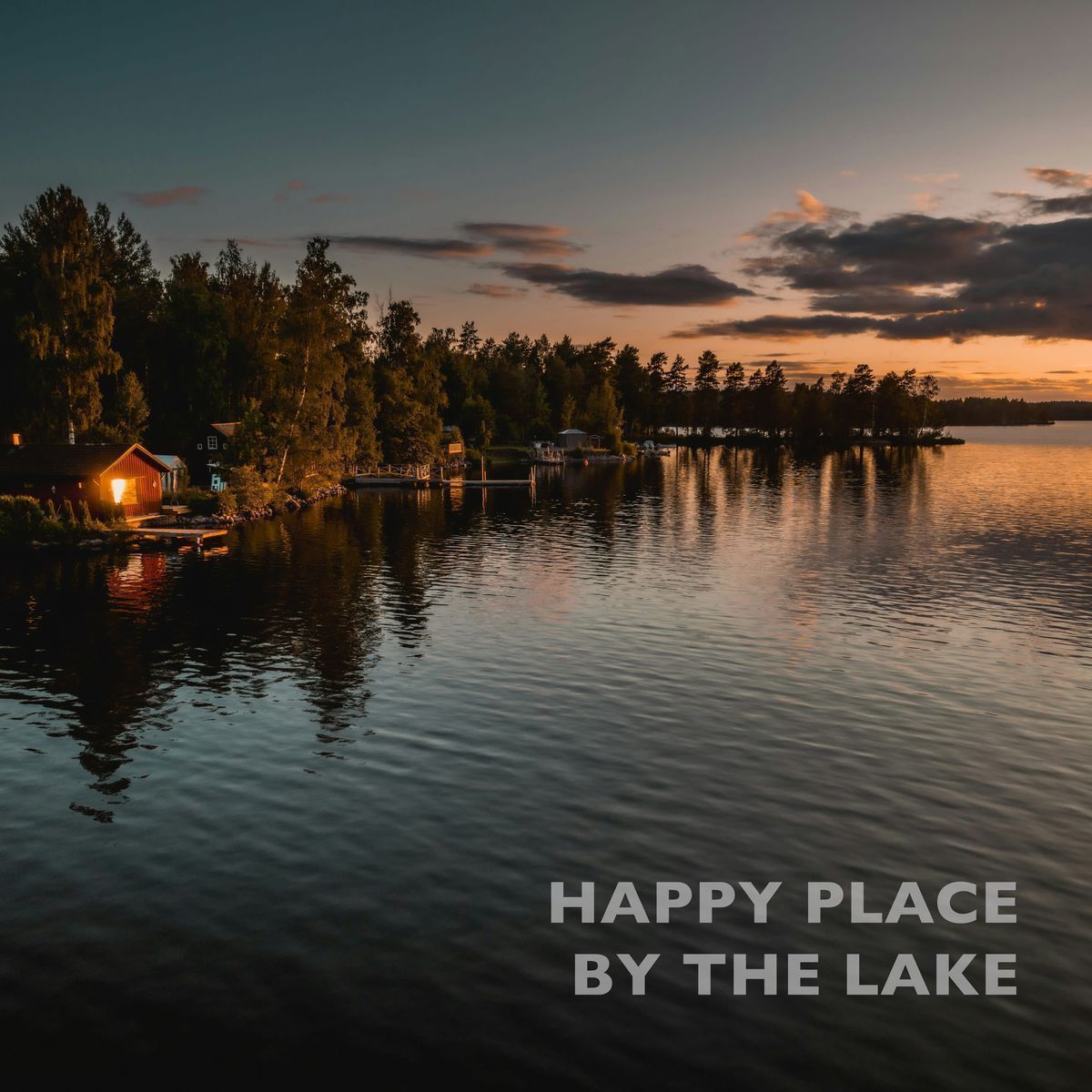 Happy Place by the Lake